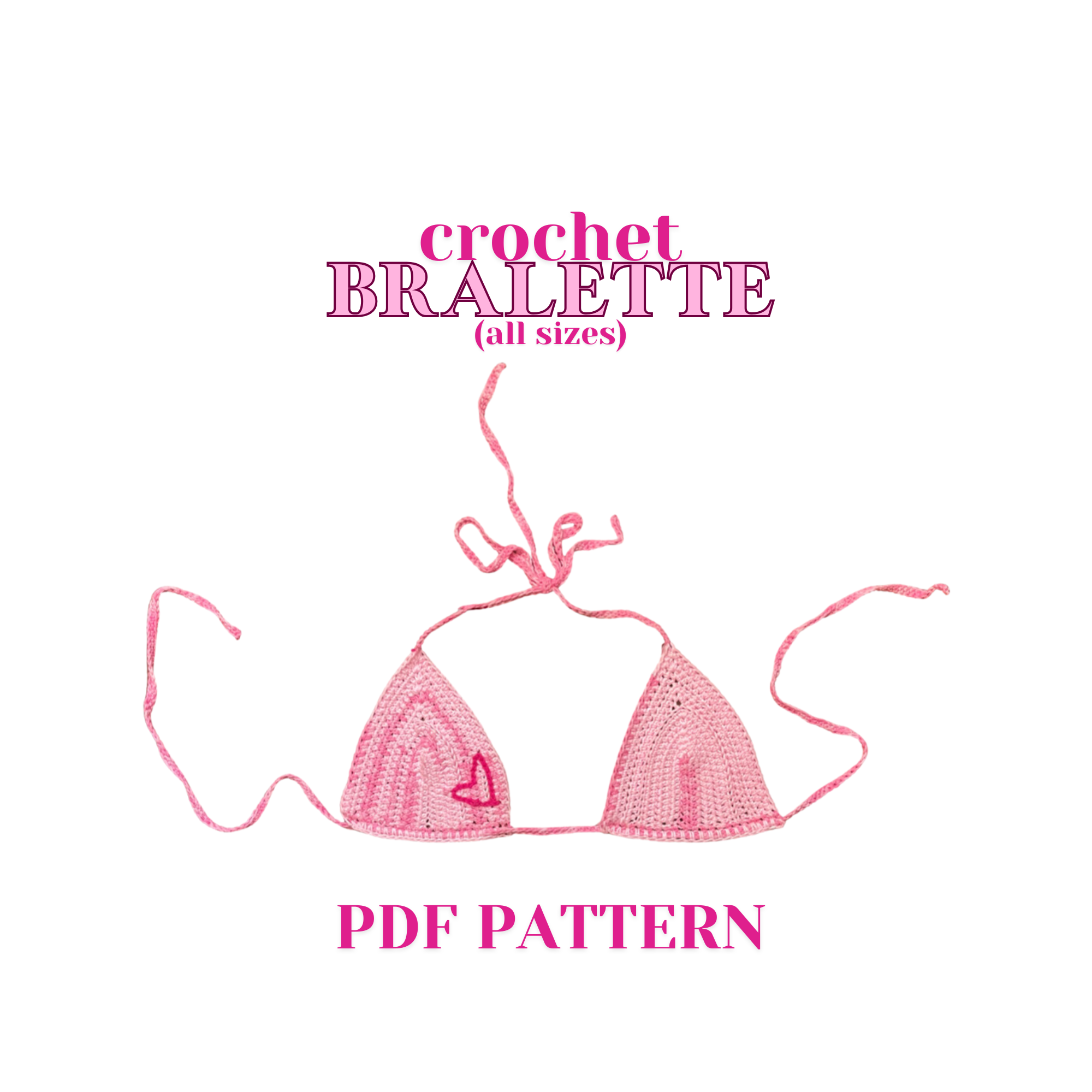 Crochet Pink Heart Bralette Pattern (PDF Pattern + Video Tutorial)